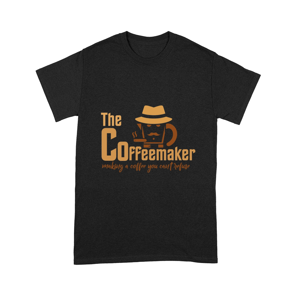 The Coffeemaker Making a Coffee You Cant Refuse Comfort T-shirt
