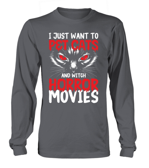 383. i just want to pet cats and witch horror movies Long sleeved Unisex