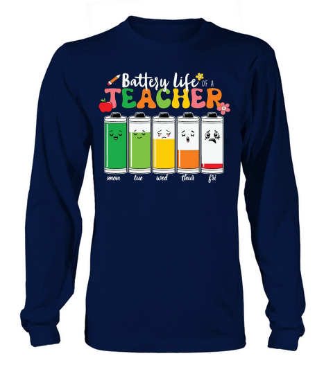 Battery life of a teacher Long sleeved Unisex