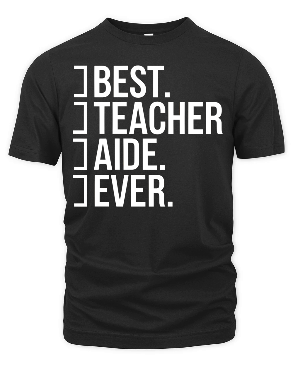 Best Teacher Aide Ever 1 Organic Unisex T-shirt