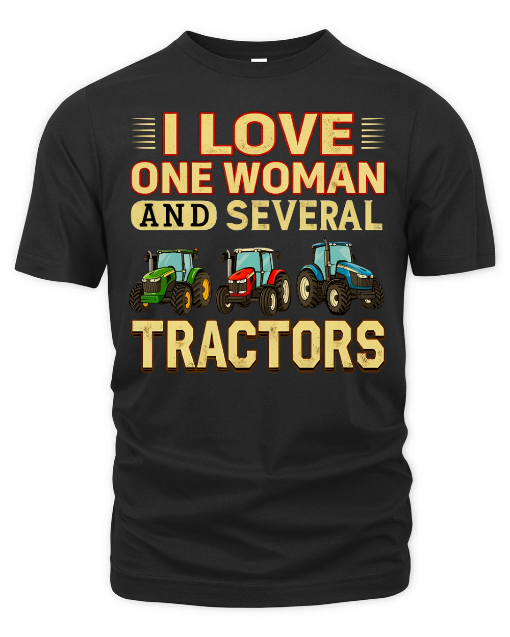 I Love One Woman And Several Tractors Organic Unisex T-shirt
