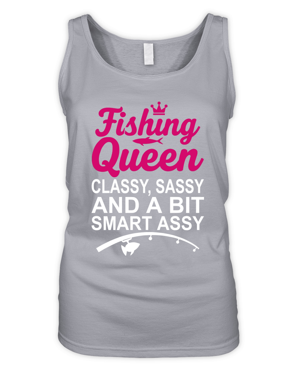 Fishing queen classy, sassy and a bit smart assy Organic Women's Tank Top