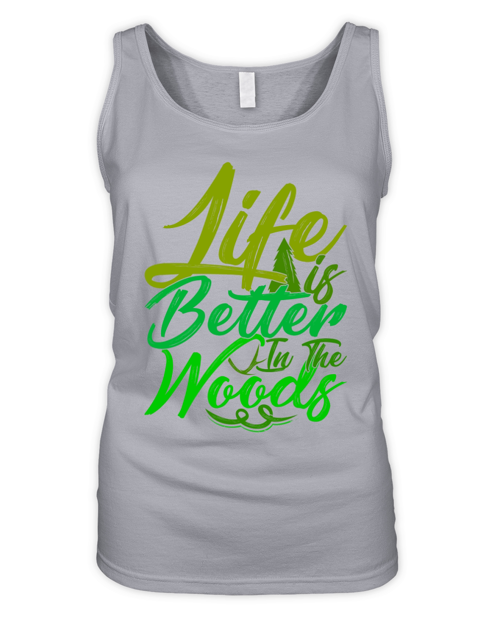 Life Is Better In The Woods Organic Women's Tank Top