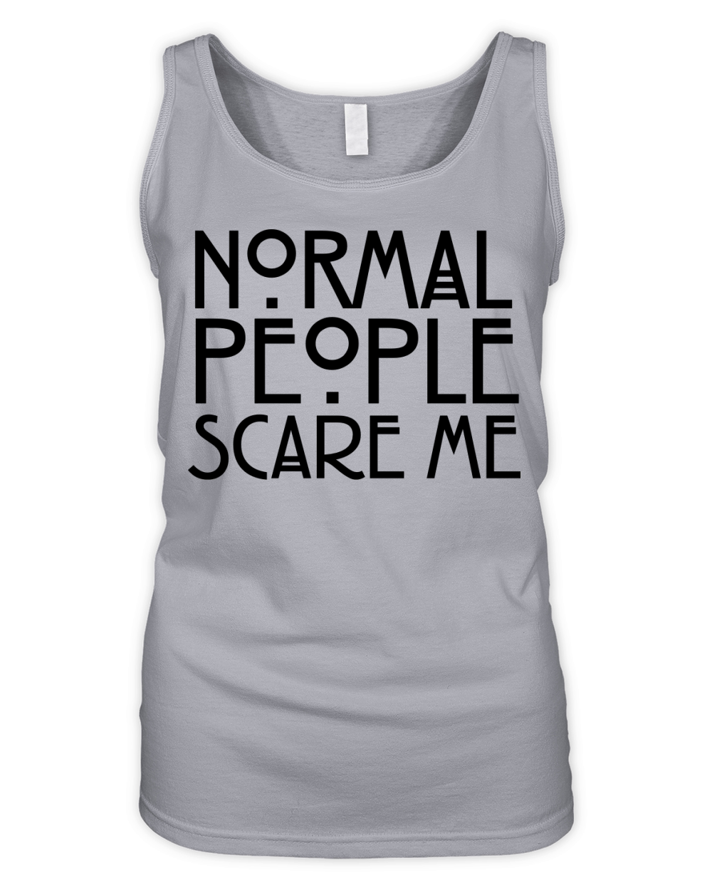 Normal People Scare Me Organic Women's Tank Top