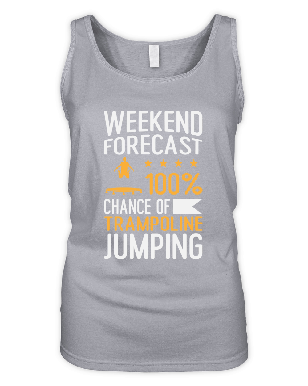 Weekend Forecast 100% Chance Of Trampoline Jumping Organic Women's Tank Top