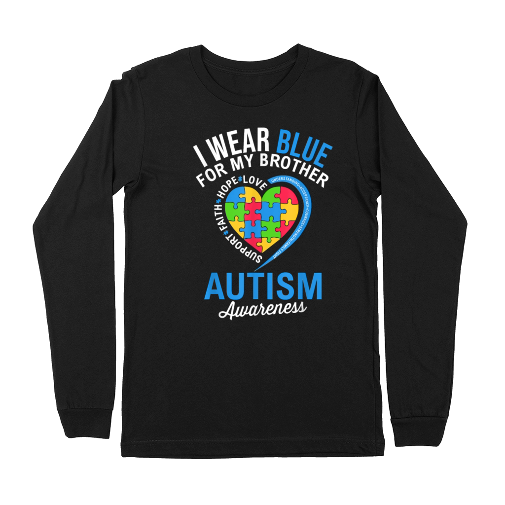Autism I Wear Blue For My Brother Awareness Month Premium Long Sleeve