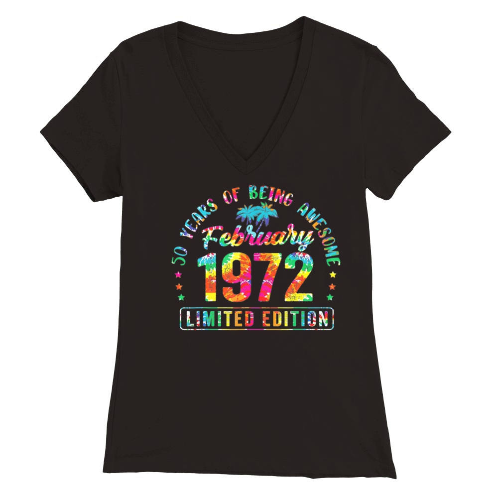 Happy 50th Birthday Vintage February 1972 Gifts 50 Premium Womens V-Neck T-shirt