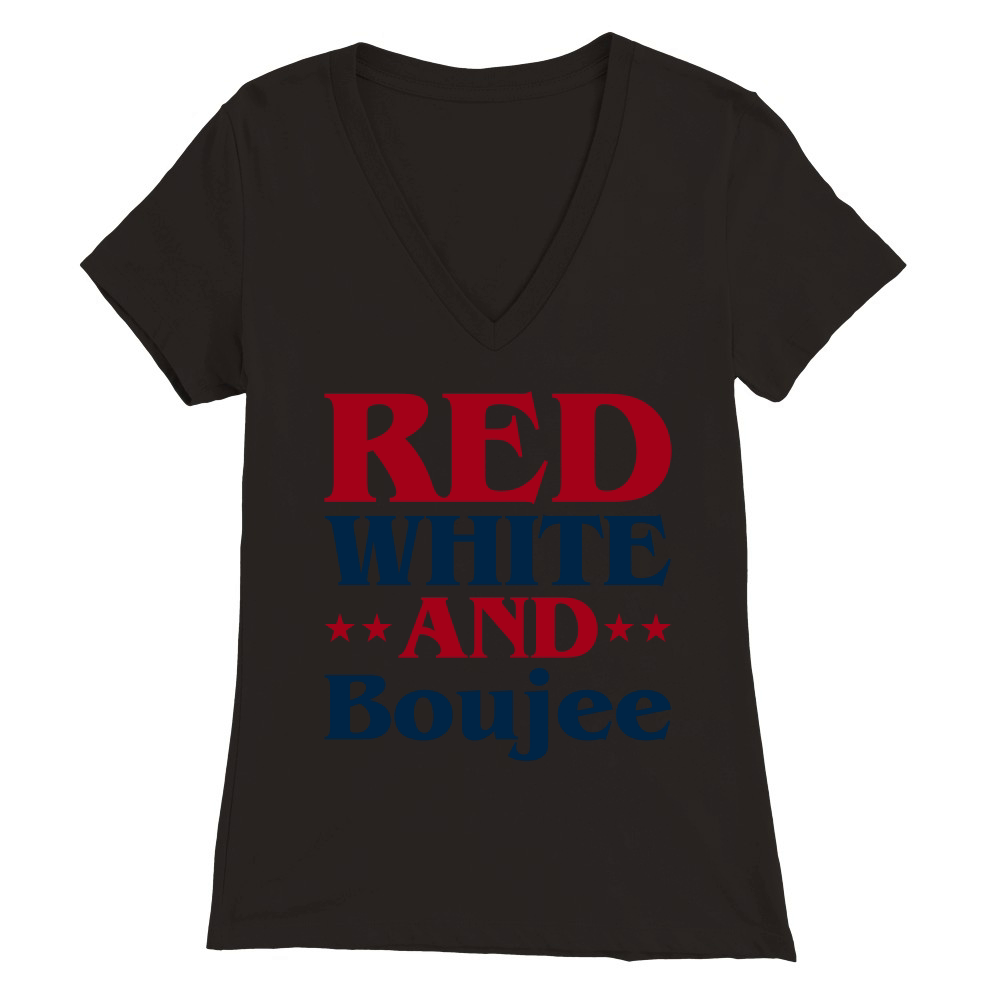 Red White And Boujee Premium Womens V-Neck T-shirt