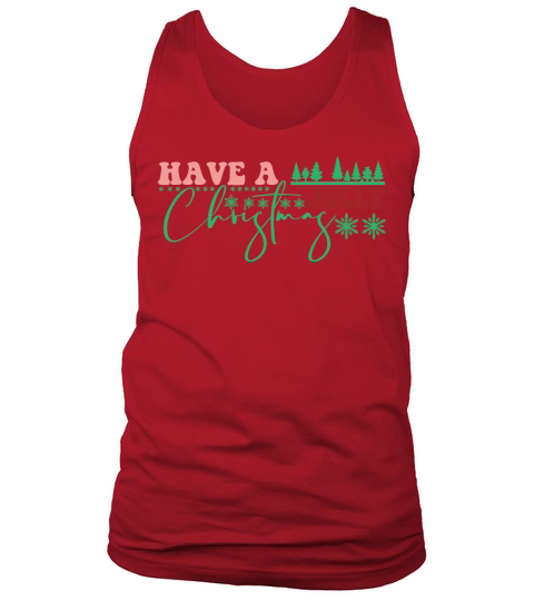 HAVE A JOLLY 7 Tank Top Unisex
