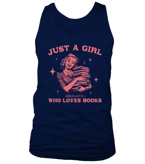 Just A Girl Who Loves Books D Red Tank Top Unisex