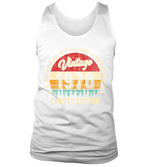 Vintage 1970 50 years old Awesome 50th Birthday Tank Top Unisex