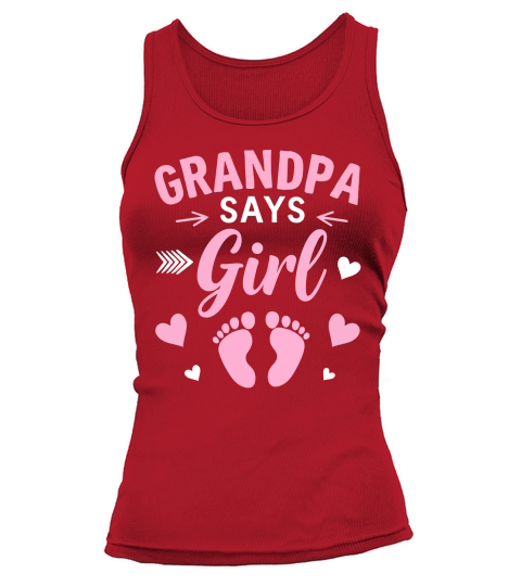 Grandpa says girl Tank top Woman