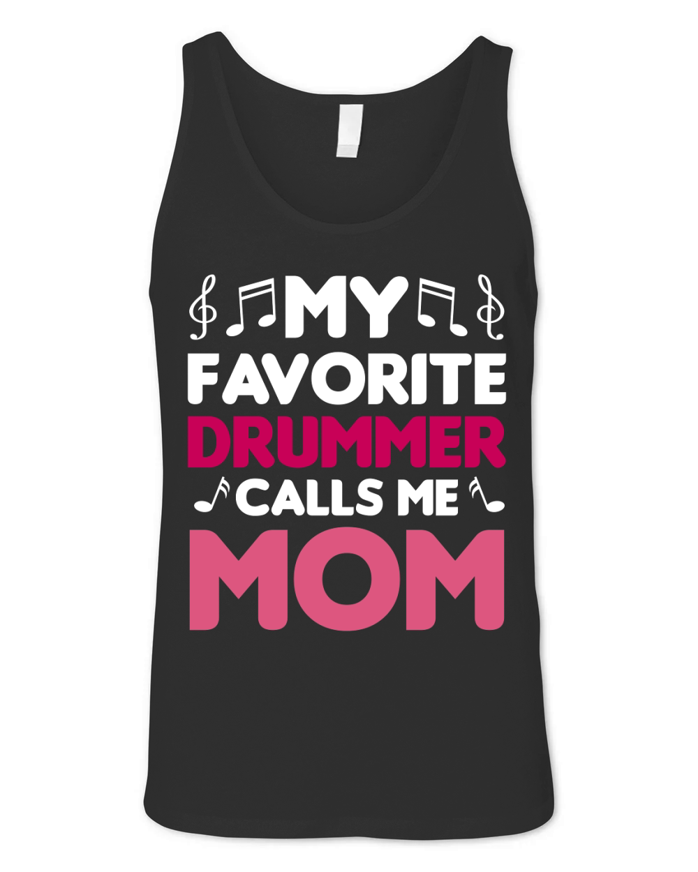 My favorite drummer calls me mom 3 Unisex Jersey Tank