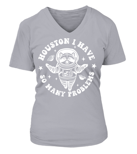 HOUSTON I HAVE SO MANY PROBLEMS 02 V-neck T-Shirt Woman