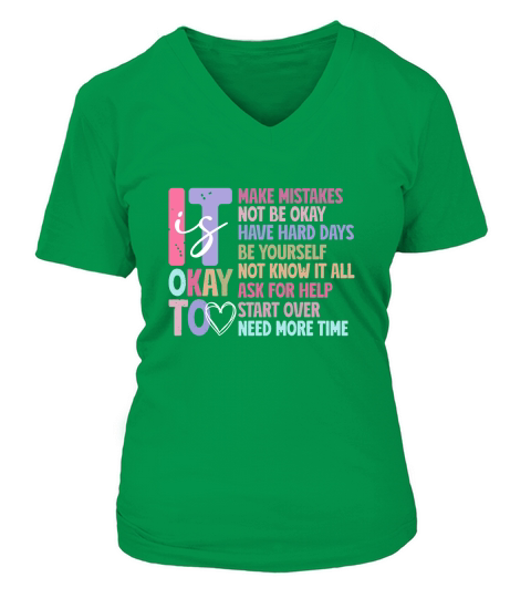 Its Okay To Make Mistakes Be Yourself V-neck T-Shirt Woman
