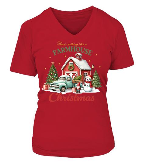 Theres Nothing Like A Farmhouse Christmas V-neck T-Shirt Woman