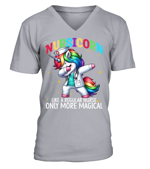 Nursicorn Like a regular nurse only more magical V-Neck T-shirt