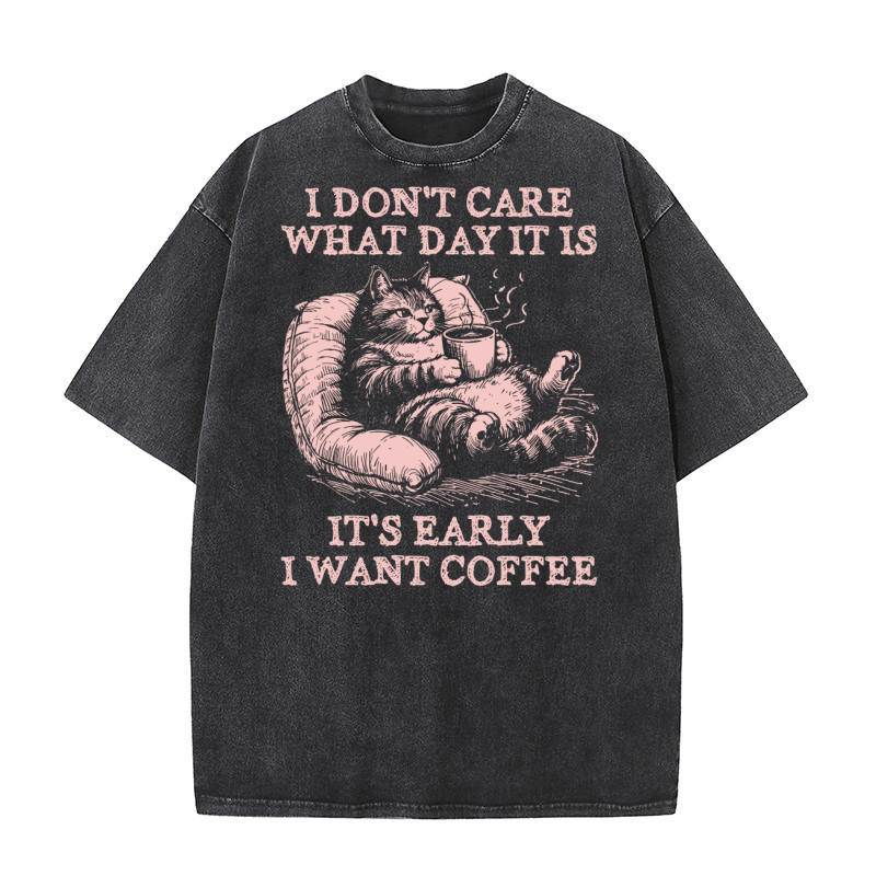 Cat Don’t Care Just Want Coffee D Pink Washed T-Shirt
