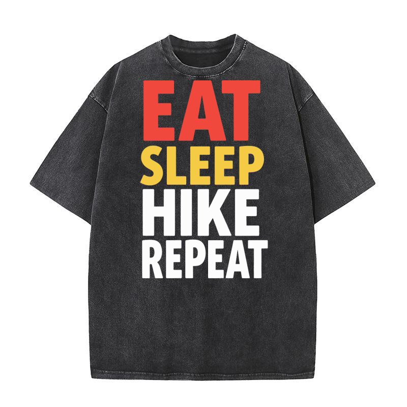Eat sleep hike repeat Washed T-Shirt