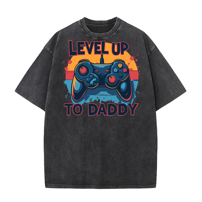 Leveled Up To Daddy 1 08 Washed T-Shirt
