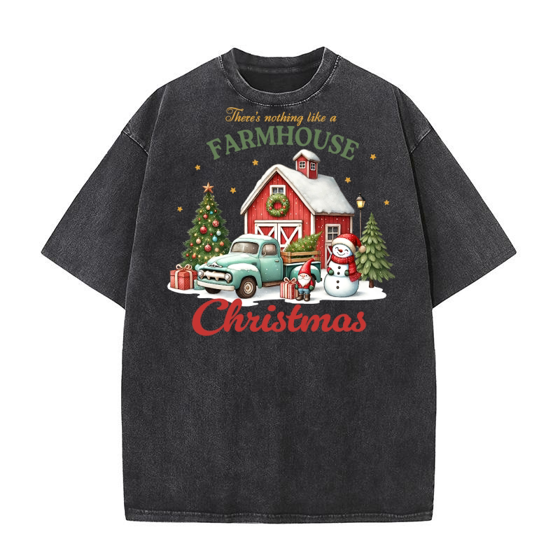 Theres Nothing Like A Farmhouse Christmas Washed T-Shirt