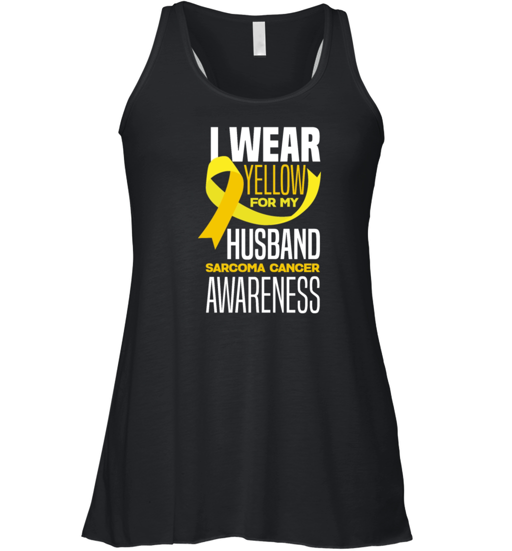 I Wear Yellow For My Husband Sarcoma Cancer Women's Flowy Tank Top