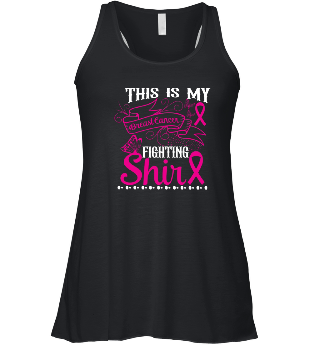 This Is My Breast Cancer Fighting Shirt Women's Flowy Tank Top