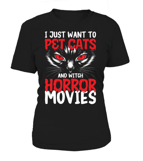 383. i just want to pet cats and witch horror movies Women's T-Shirt
