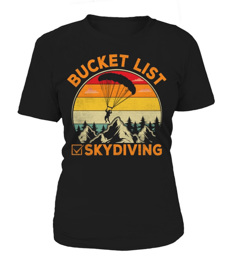 Bucket list skydiving Women's T-Shirt