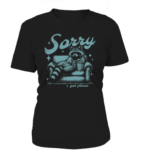 Sorry Got Plans Raccoon Sofa Popcorn D Retro Green GR Women's T-Shirt
