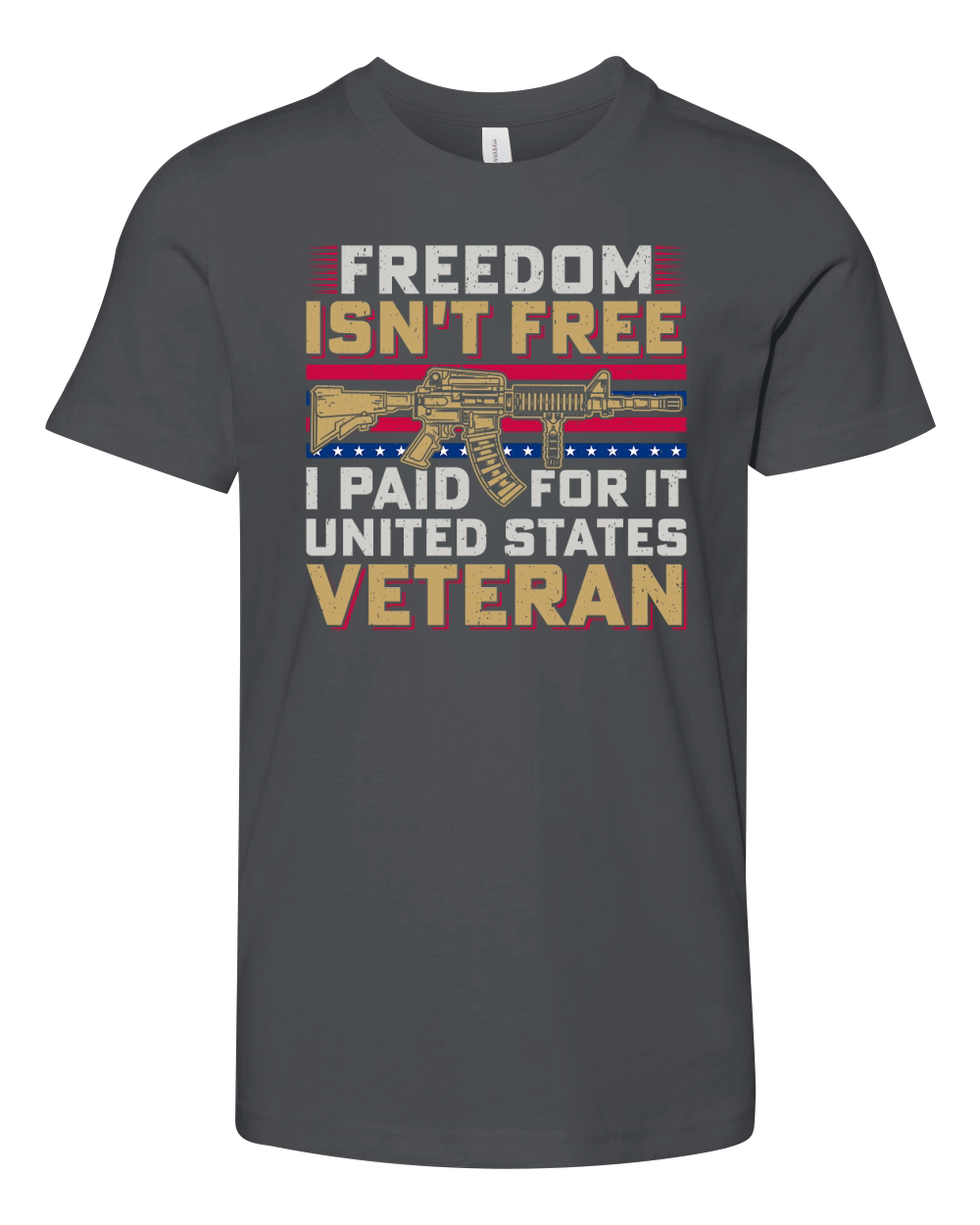 Freedom isnt free i paid for it united states veteran Youth Unisex Jersey Tee