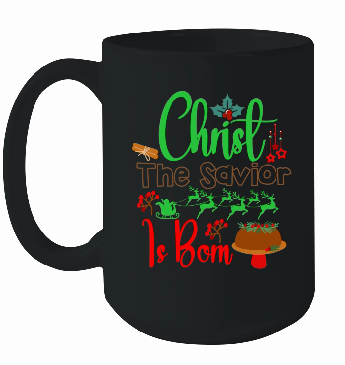 Christ The Savior Is Born Ceramic Mug