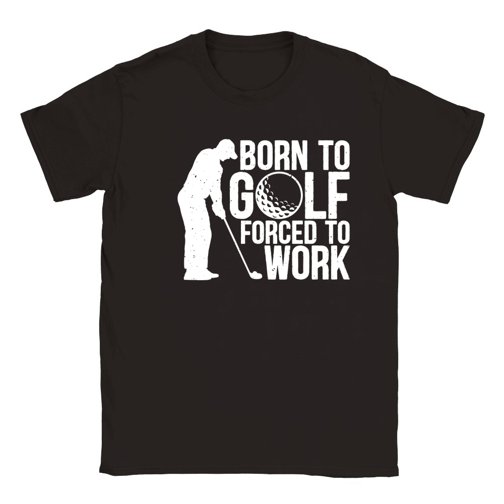 Born to golf forced to work Classic Kids Crewneck T-shirt