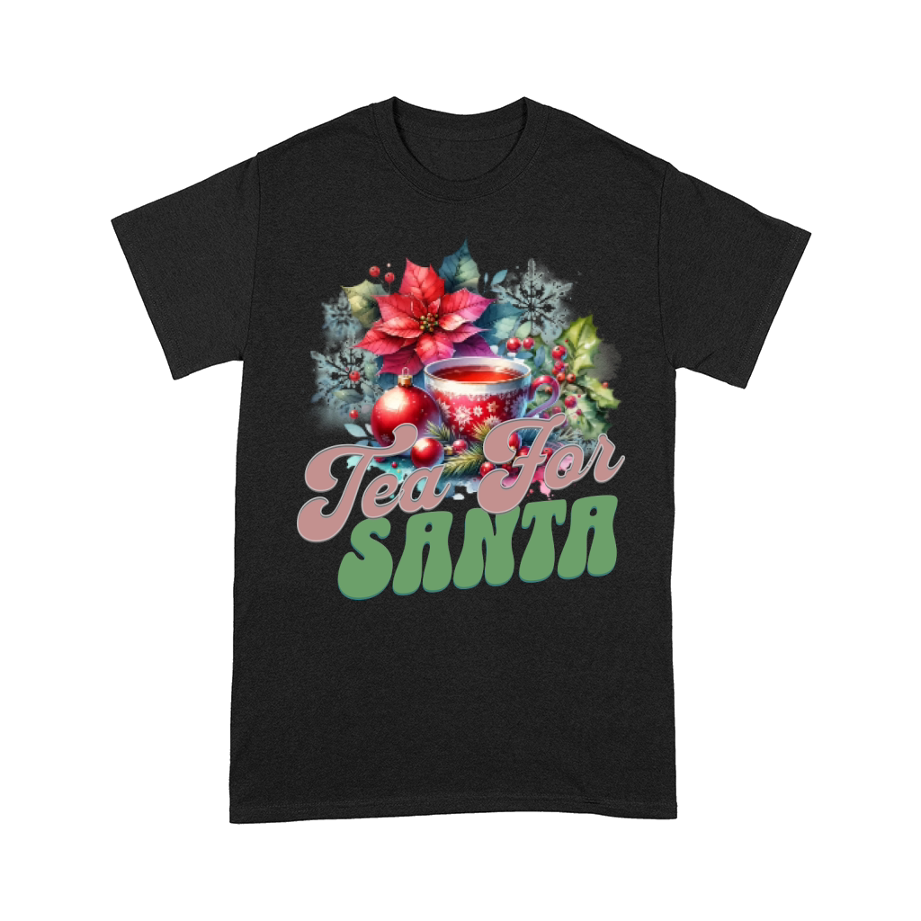 Tea For Santa Christmas 5 Comfort T-shirt
