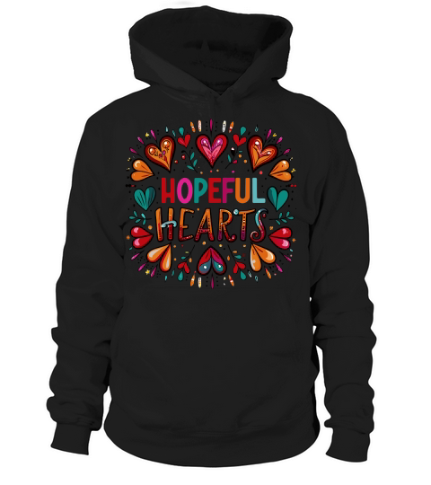 hopeful hearts Hoodie Unisex