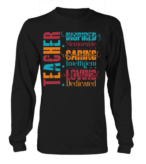 Teacger hard working memorable leader Resourceful Long sleeved Unisex
