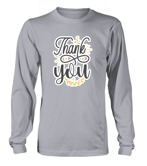 Thank you 2.01 Long sleeved Unisex