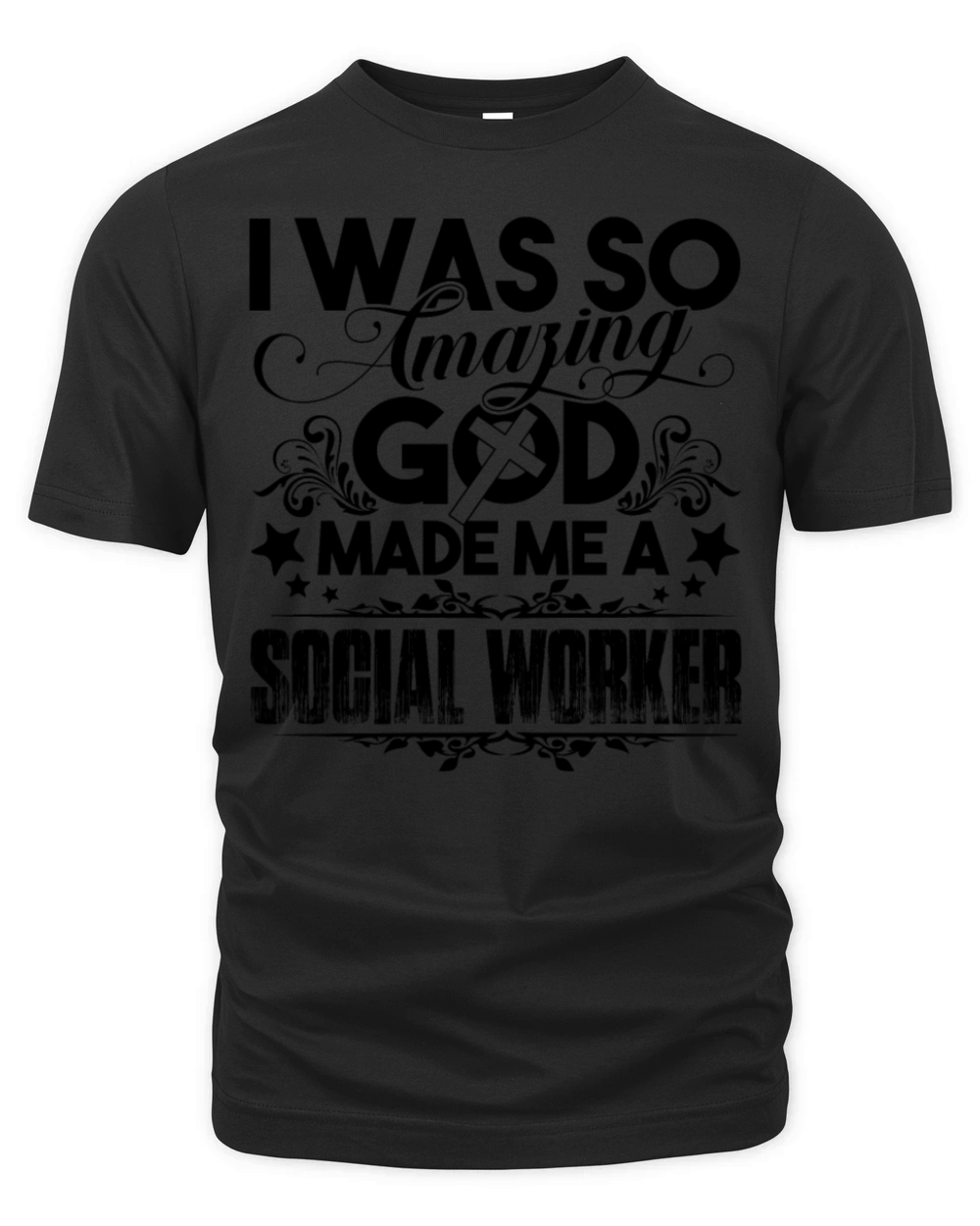 God Made Me Social Worker Organic Unisex T-shirt
