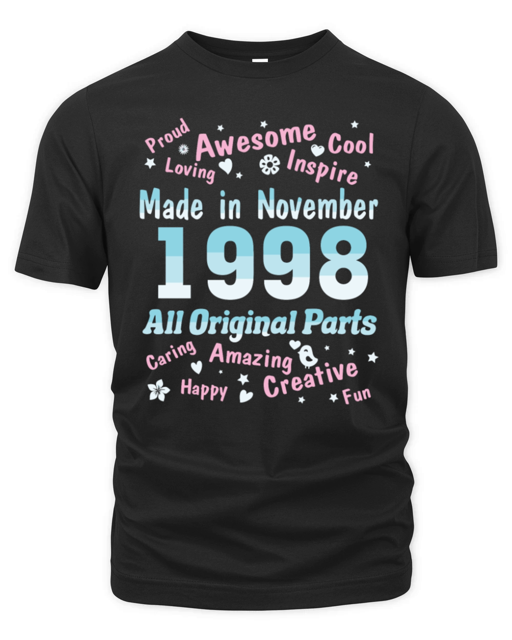 Made In November 1998 All Original Parts Birthday Organic Unisex T-shirt