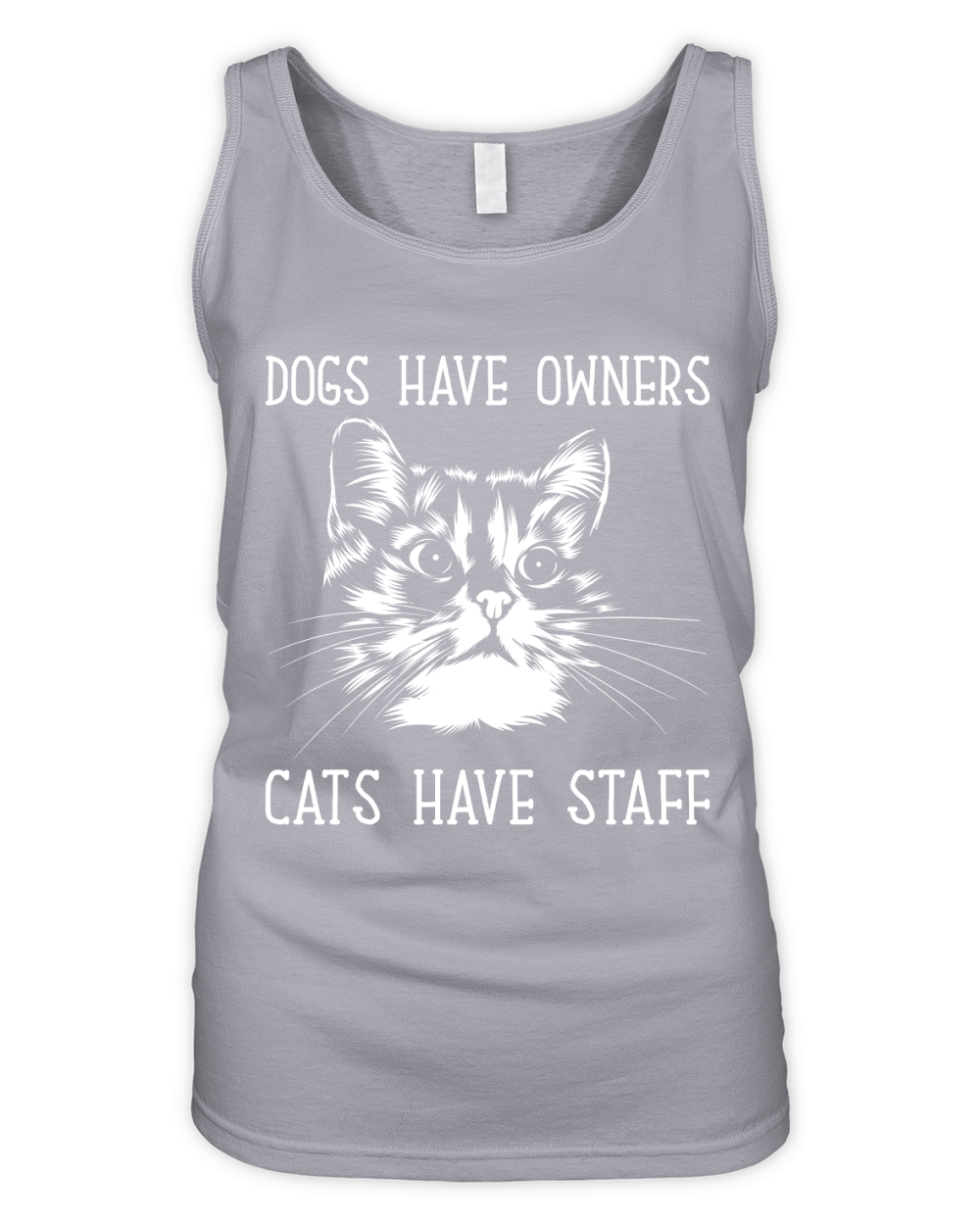 DOGS HAVE OWNERS CATS HAVE STAFF Organic Women's Tank Top