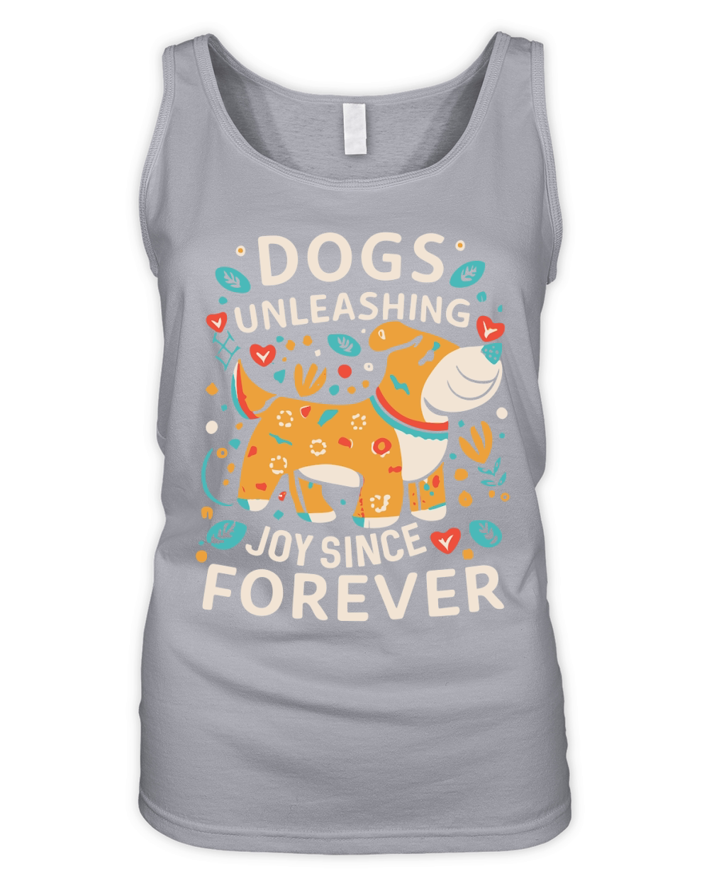 Dogs Unleashing joy since forever Organic Women's Tank Top
