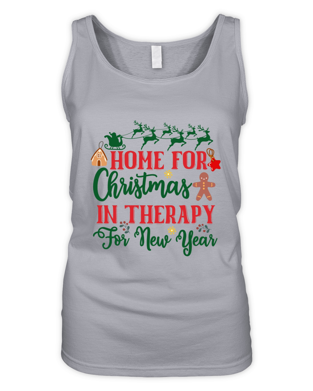 Home For Christmas In Therapy For New Year Organic Women's Tank Top