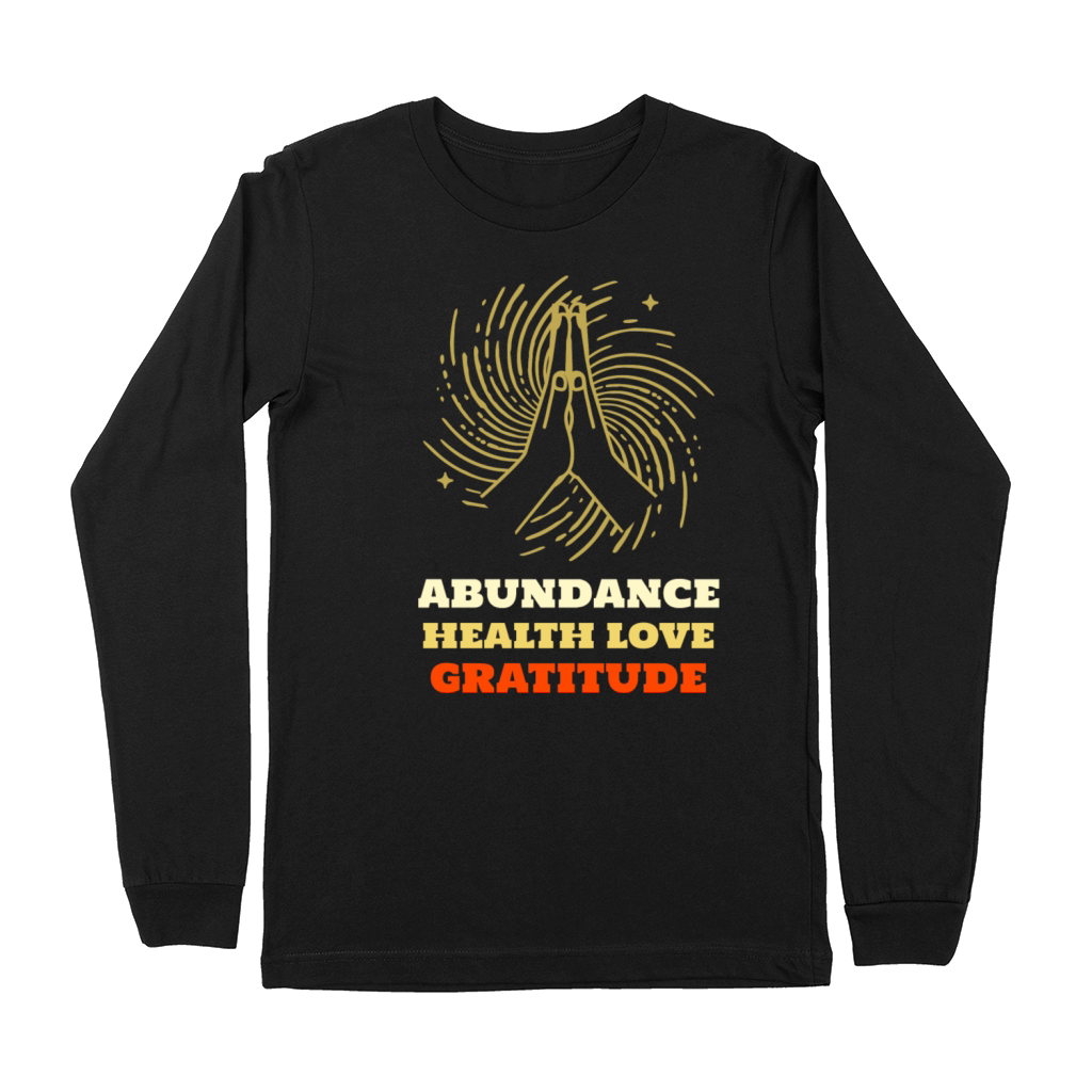 Abundance Health Love Gratitude with hands Premium Long Sleeve