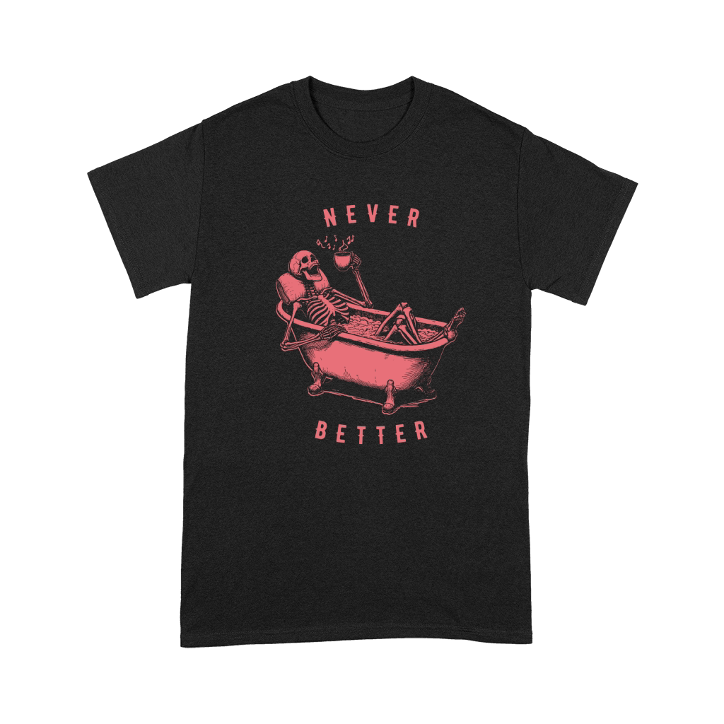 Never Better Skeleton In Bathtub D Red Premium T-shirt