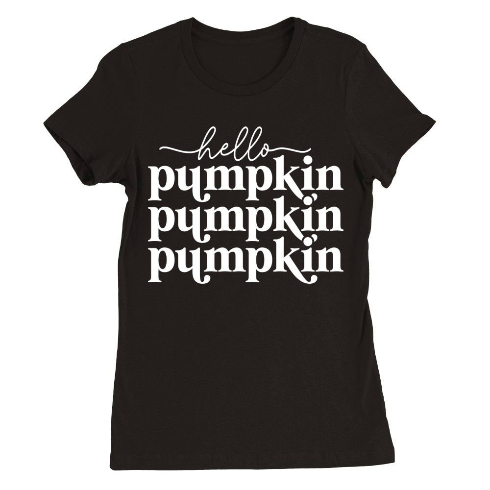 hello pumpkin t shirt design white Premium Womens Crewneck T-shirt