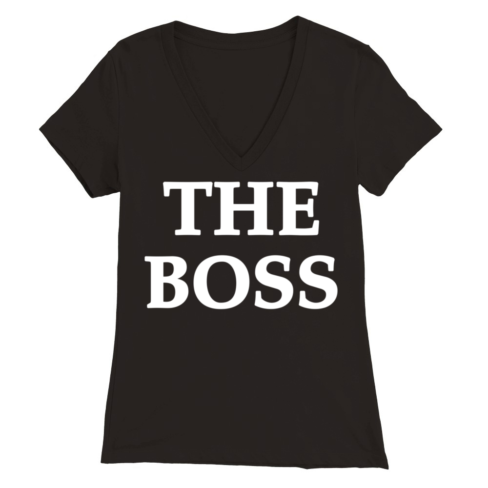 The Boss Premium Womens V-Neck T-shirt