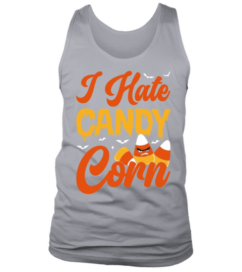 360. i hate candy corn Tank Top Unisex
