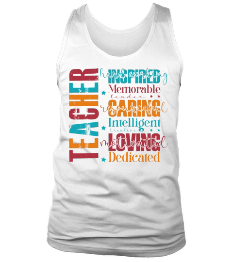 Teacger hard working memorable leader Resourceful Tank Top Unisex