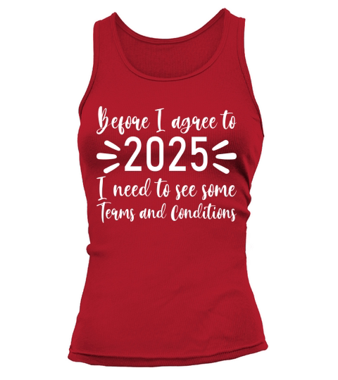 Before I agree to 2025   White Color Tank top Woman