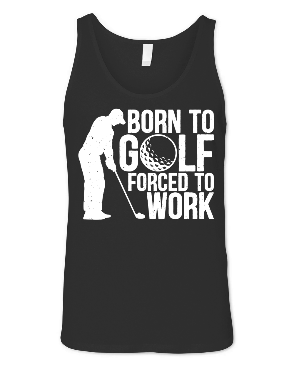 Born to golf forced to work Unisex Jersey Tank